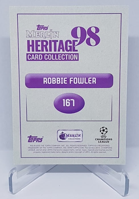 2022 Topps Merlin Heritage 98 Robbie Fowler Liverpool 4/5 #167