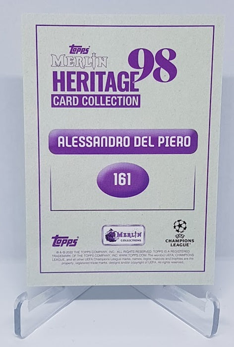 2022 Topps Merlin Heritage 98 Alessandro Del Piero Juventus 07/99 #161