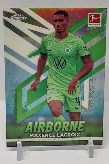 2022-23 Topps Chrome Airborne Maxence Lacroix Wolfsburg