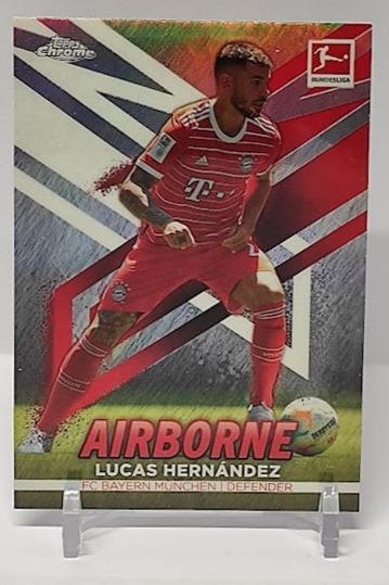 2022-23 Topps Chrome Airborne Lucas Hernandez München