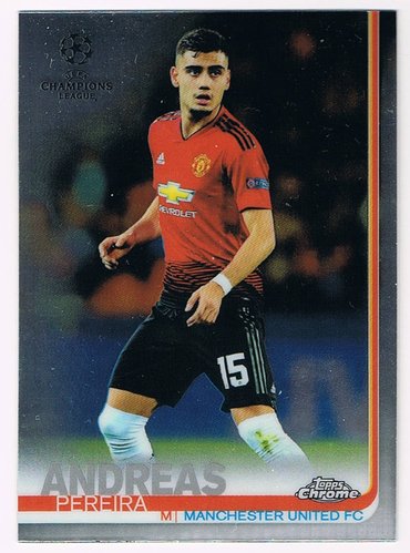 2019 Topps Chrome UEFA Champions League Andreas Pereira Manchester