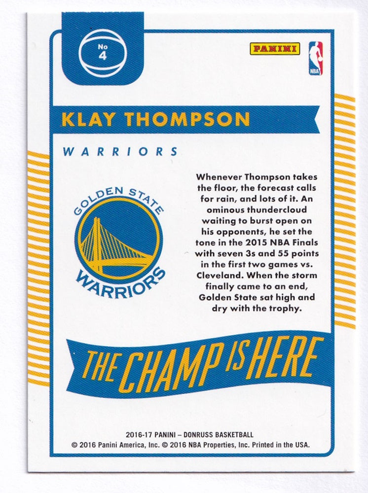 2016-17 Panini Donruss The Champ Is Here Klay Thompson Warriors #4