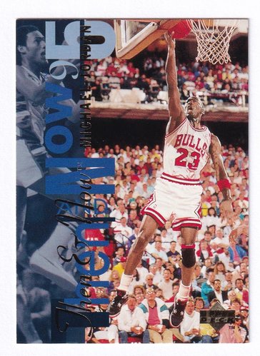 1995 Upper Deck Then & Now Michael Jordan Chicago Bulls #359